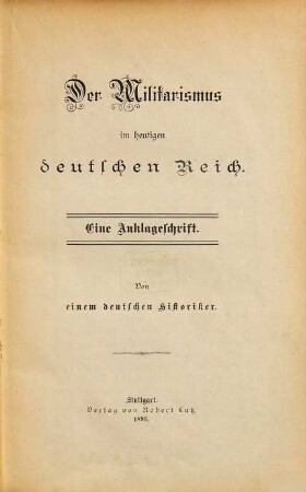Der Militarismus im heutigen deutschen Reich