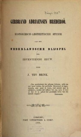 Gerbrand Adriaensen Brederoô : Historiesch-aesthetische Studie van het Nederlandsche Blijspel der zeventiende Eeuw