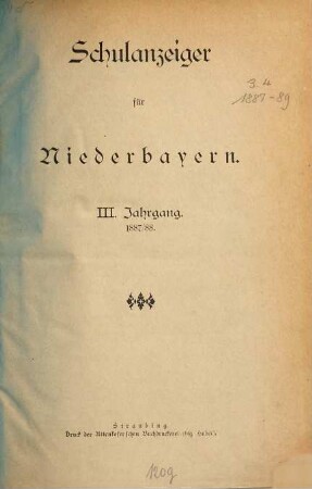 Schulanzeiger für Niederbayern. 3. 1887/88