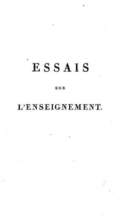 Essais sur l'enseignement en général et sur celui des mathématiques en particulier