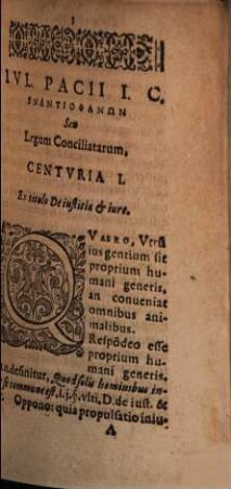 Ivl. Pacii I. C. Enantiophanōn Sev Legvm Conciliatarvm Centvriae ..., [1]. Centuriae III. Ad Nobilissimvm Et Amplißimum virum, Dominum Ivstvm Revbervm ...