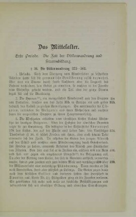 Erste Periode. Die Zeit der Völkerwanderung und Staatenbildung