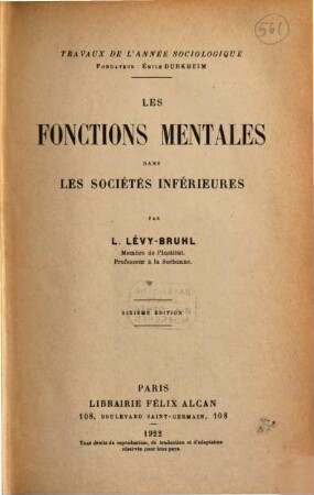 Les fonctions mentales dans les sociétés inférieures : Par L. Lévy-Bruhl