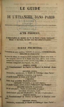 Le guide de l'étranger dans Paris : Comédie vaudeville en trois actes, par Eugène Grangé et Lambert Thiboust