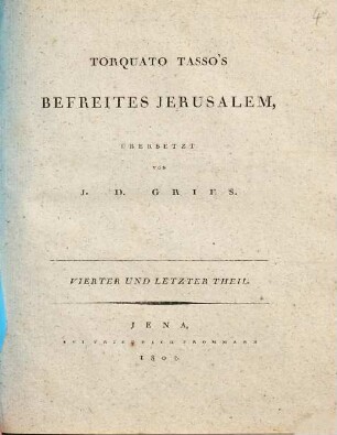 Torquato Tasso's Befreites Jerusalem, 4