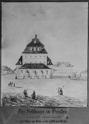 Das Hoftheater in Dresden, erbaut 1755, abgebrochen 1841 : Das Hoftheater in Dresden, erbaut 1755, abgebrochen 1841. (Morettisches Theater). Zeichnung, aquarelliert, um 1800