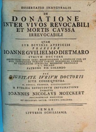 Diss. inaug. de donatione inter vivos revocabili et mortis caussa irrevocabili