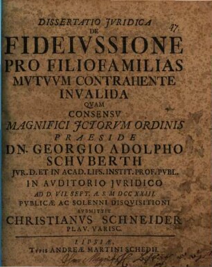 Dissertatio Jvridica De Fideivssione Pro Filio-Familias Mvtvvm Contrahente Invalida