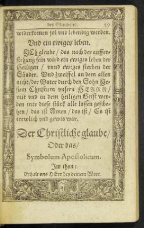 Der Christliche glaube/ Oder das/ Symbolum Apostolicum.
