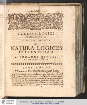 Collegii Logici Problematici. Disputatio secunda. De Natura Logices et de Universali.