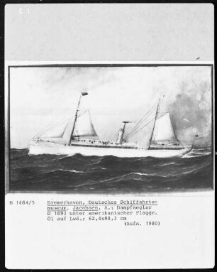 Dampfsegler D 1893 unter amerikanischer Flagge