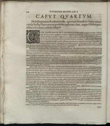 Caput Quartum. De Instrumentis & adminiculis, quorum beneficio hujus admirandæ Stellæ Phænomena penitius explorata sunt, atque Observationibus circa hanc cælitus adeptis.