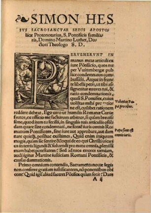 Argumentum libelli : Sim. Hessus Luthero offendit causas, quare Lutherana opuscula a Coloniensibus et Lovaniensibus sint combusta