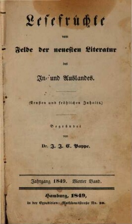 Lesefrüchte vom Felde der neuesten Literatur des In- und Auslandes. 1849,4