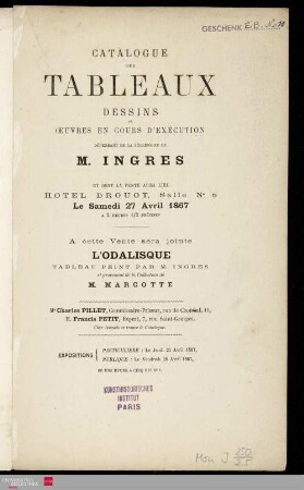 Catalogue des tableaux dessins et oeuvres en cours d'exécution dépendant de la succession de M. Ingres