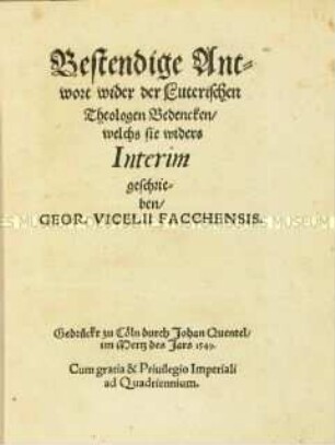 Beständige Antwort wider der lutherischen Theologen Bedenken, welches sie wider das Interim geschrieben haben