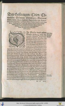 Den Gestrengen / Edlen / Ehrenvesten / Frommen … Weisen Herrn / Herrn Huldrich Schulthessen …