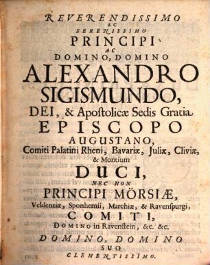 Hierarchia Augustana Chronologica Tripartita In Partem Cathedralem, Collegialem, Et Regularem : Id est: Series & Descriptio Augustanorum Episcoporum, Proepiscoporum, Præpositorum, Decanorum, atque Canonicorum Augustanæ Ecclesiæ Cathedralis; Nec non Præpositorum, ac Decanorum Augustanæ Dioecesis Ecclesiarum Collegiatarum; Insuper Abbatum, Præpositorumque Augustanæ Dioecesis Ecclesiarum Regularium, Pars I.. Cathedralis