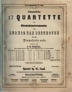 Sämmtliche 17 Quartette für Streichinstrumente : 100stes Werk des Bearbeiters, 11. Quartett op. 95, f-Moll