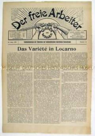 Linksradikale Wochenzeitung "Der freie Arbeiter" mit scharfer Polemik gegen die Konferenz von Locarno