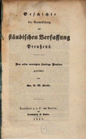 Geschichte der Entwickelung der ständischen Verfassung Preußens