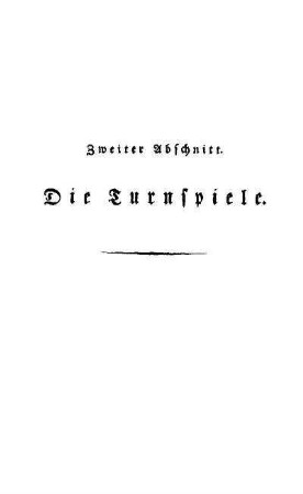 Zweiter Abschnitt. Die Turnspiele