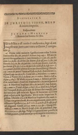 Disputatio I. De Iurisdictione, Mero & mixto imperio. Respondente Johanne-Henrico a Blumenthal Batavo-Geldro