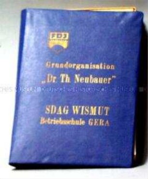 Dokumentation der sozialistischen Aktivitäten der Betriebsschule Gera