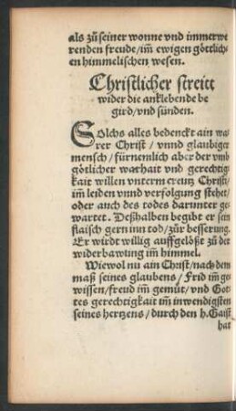 Christlicher streitt wider die anklebende begird/ und sünden.