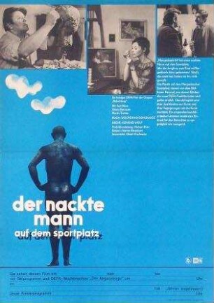 Der nackte Mann auf dem Sportplatz