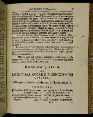 Respondum Quartum, De Legitima Onere Fideicommissi Gravata, ad singulare Amici desiderium hic loci annexum.