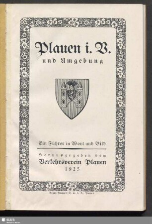 Plauen i. V. und Umgebung : ein Führer in Wort und Bild