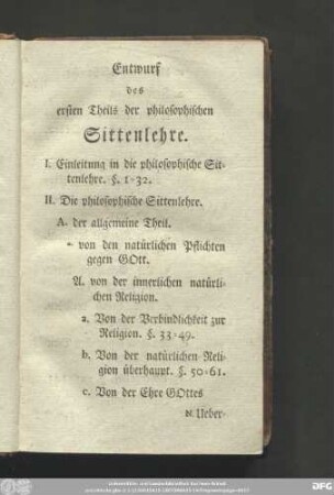 Entwurf des ersten Theils der philosophischen Sittenlehre.