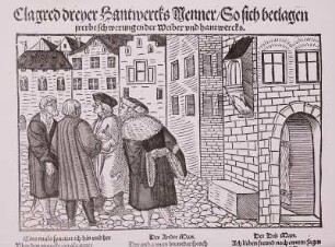 Flugblatt nach einem Gedicht von Hans Sachs 'Clagred dreyer Hantwercks Menner...'
