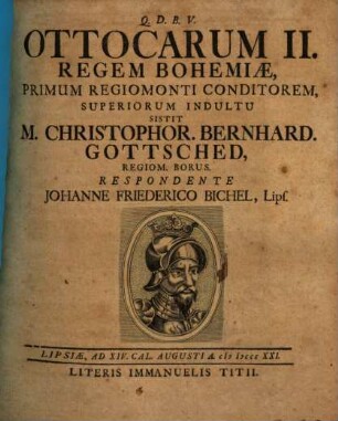 Ottocarum II. regem Bohemiae, primum Regiomonti conditorem