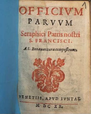 Officium parvum ... Sancti Francisci