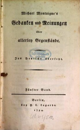 Michael Montaigne's Gedanken und Meinungen über allerley Gegenstände, 5