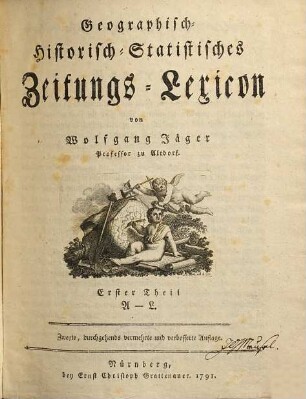 Geographisch-Historisch-Statistisches Zeitungs-Lexicon, 1. A - L