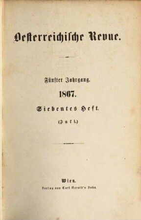 Österreichische Revue. 1867,7/9 = Jg. 5