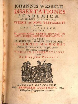 Dissertationes academicae ad selceta quaedam loca v. et n. Testamenti