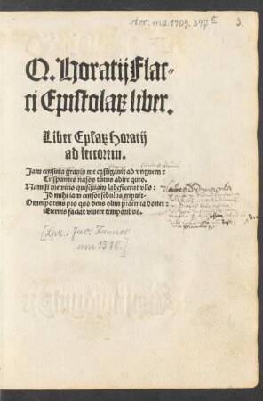 Q. Horatij Flac=||ci Epistola#[rum] liber.||... ||
