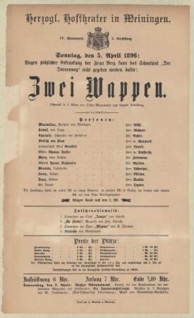Theaterzettel zur Aufführung des Schwankes "Zwei Wappen. von Oskar Blumenthal und Gustav Kandelburg" in der Spielzeit 1895/96 des Herzoglichen Hoftheaters in Meiningen.