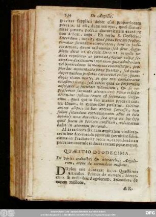 Quaestio Duodecima. De variis ordinibus & hierarchiss Angelorum, atque de eorundem missione.