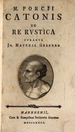 M. Porcii Catonis De Re Rvstica