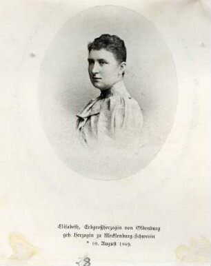 Elisabeth - Erbgroßherzogin von Oldenburg