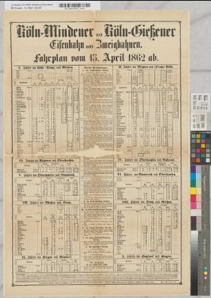 Köln-Mindener und Köln-Gießener Eisenbahn nebst Zweigbahnen. Fahrplan vom 15. April 1862 ab. Druck von M. DuMont-Schauberg in Köln