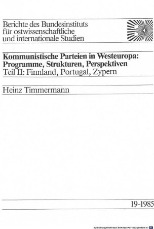 Kommunistische Parteien in Westeuropa : Programme, Strukturen, Perspektiven, 2. Finnland, Portugal, Zypern
