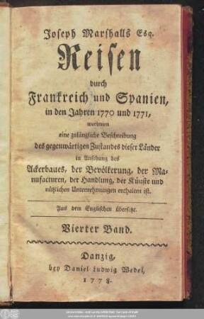 Vierter Band: Travels through France and Spain, in the years 1770 and 1771