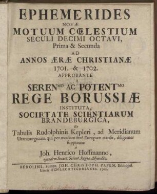 1/2: Ephemerides novae motuum coelestium seculi decimi octavi, Prima & Secunda Ad Annos Aerae Christianae 1701. & 1702.