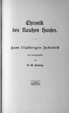 Chronik des Rauhen Hauses.